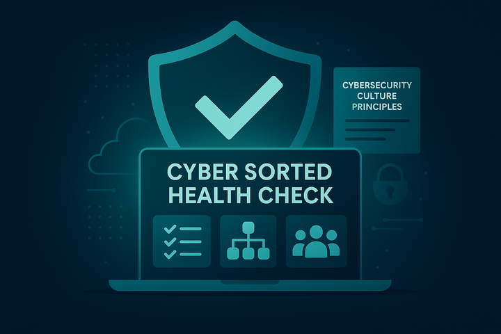 How the Cyber Sorted: Health Check Supports the NCSC’s Cyber Security Culture Principles